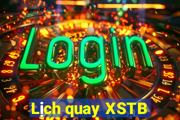 Lịch quay XSTB