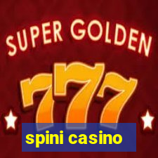 spini casino