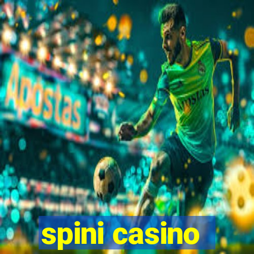 spini casino