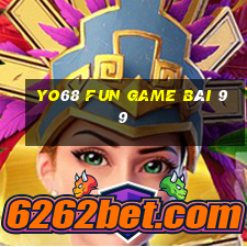 Yo68 Fun Game Bài 99