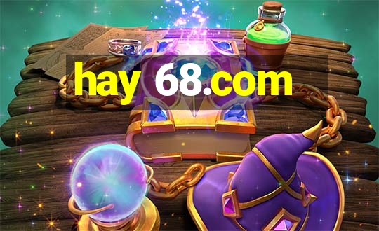 hay 68.com