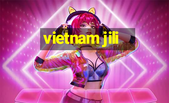 vietnam jili