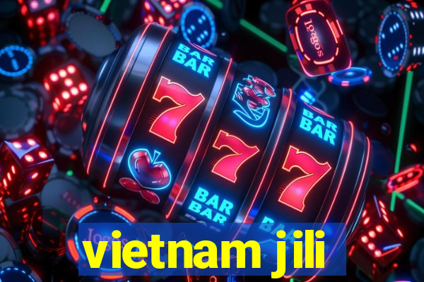 vietnam jili