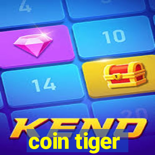 coin tiger