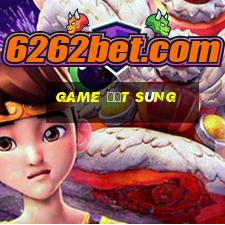 game đặt súng