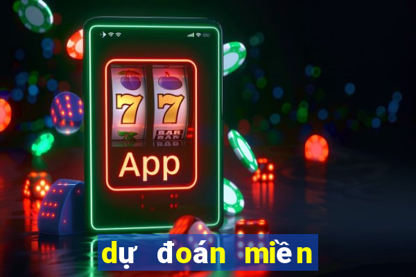 dự đoán miền nam ngày hôm nay