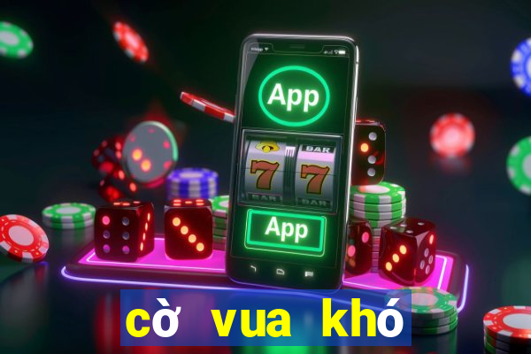 cờ vua khó nhất thế giới