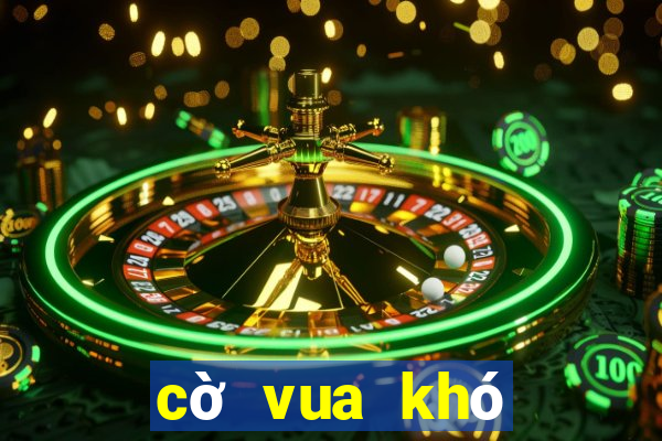 cờ vua khó nhất thế giới