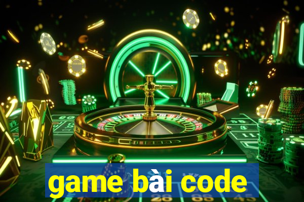 game bài code