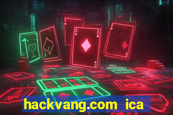 hackvang.com  ica