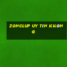 Zonclup Uy Tín Không