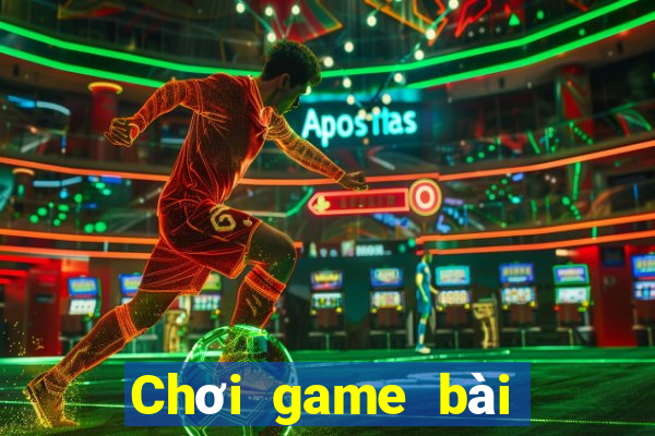 Chơi game bài mới 2021 rom