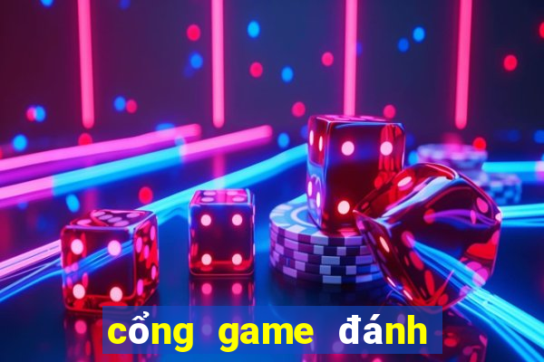 cổng game đánh bài uy tín