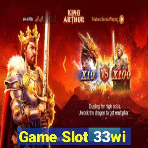 Game Slot 33wi