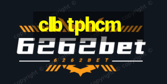 clb tphcm