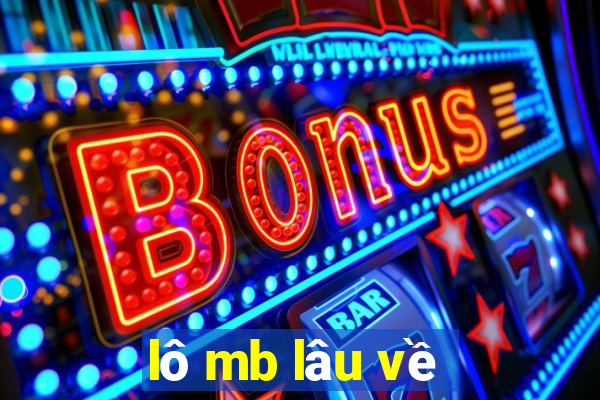 lô mb lâu về