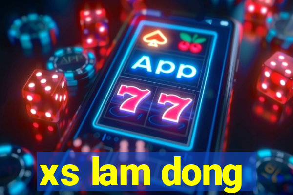 xs lam dong