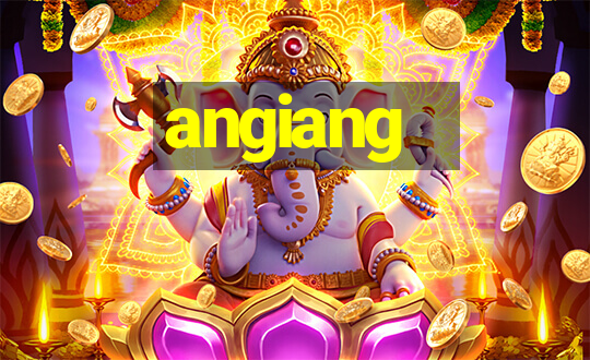 angiang