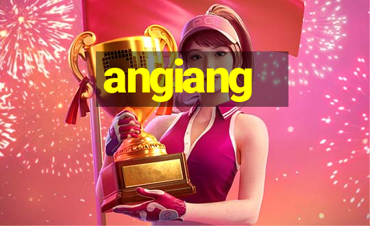 angiang