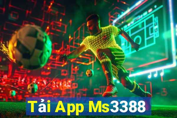 Tải App Ms3388