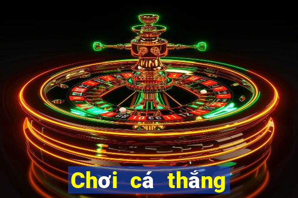 Chơi cá thắng 188Tải về