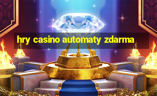 hry casino automaty zdarma