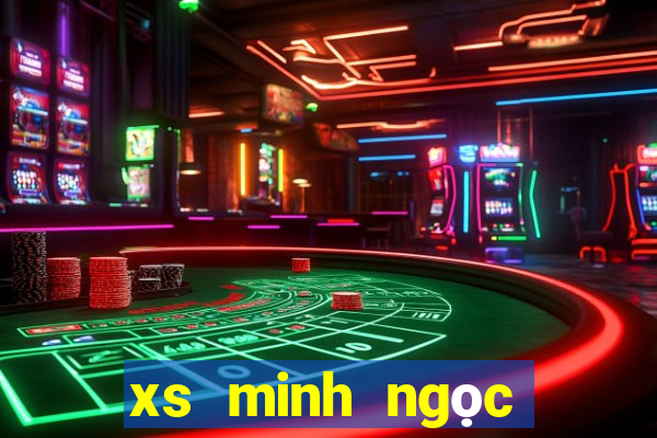 xs minh ngọc miền nam hôm nay