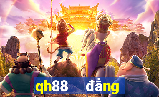 qh88  đẳng cấp nhà cái