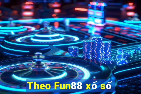 Theo Fun88 xổ số