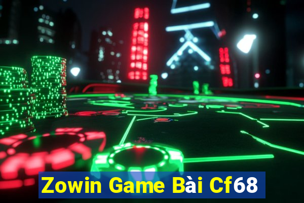 Zowin Game Bài Cf68