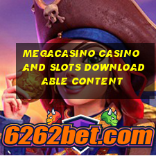 megacasino casino and slots downloadable content