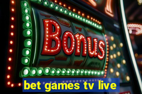 bet games tv live