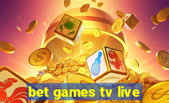 bet games tv live