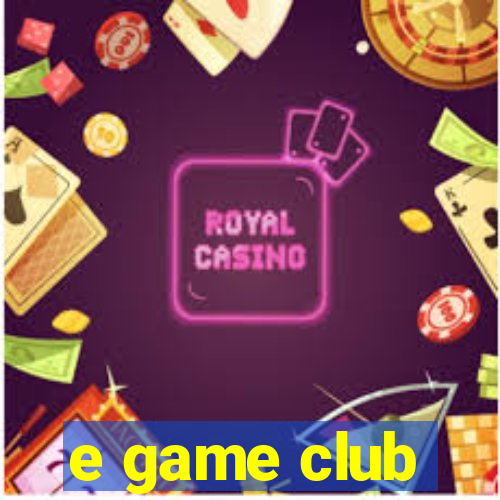 e game club