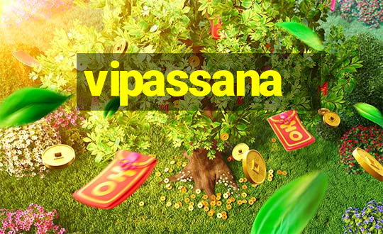 vipassana