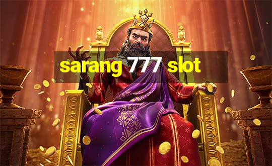 sarang 777 slot