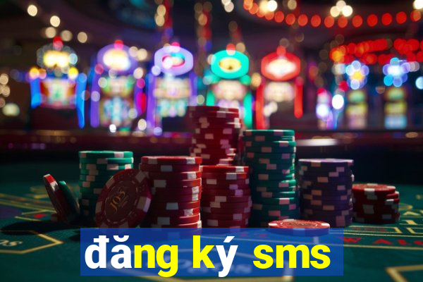 đăng ký sms