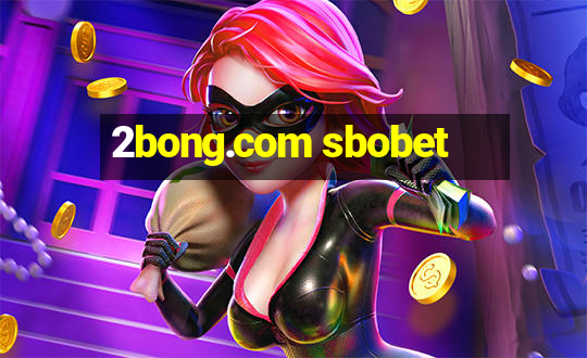 2bong.com sbobet