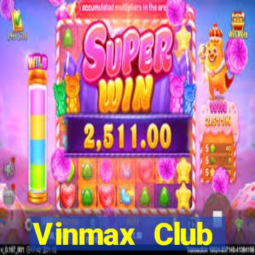 Vinmax Club Download Game Đánh Bài