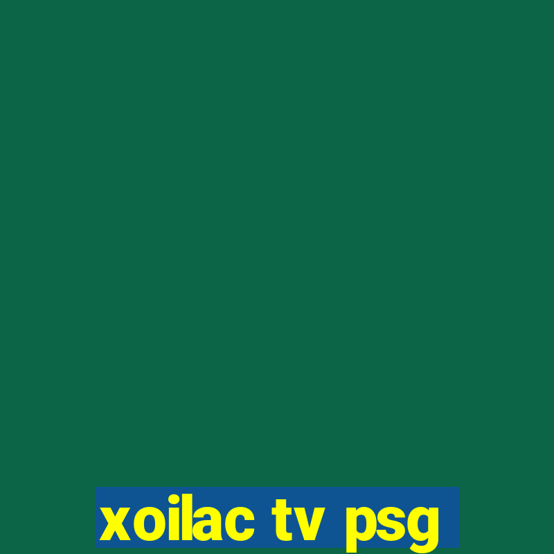 xoilac tv psg