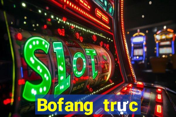 Bofang trực tuyến trực tuyến