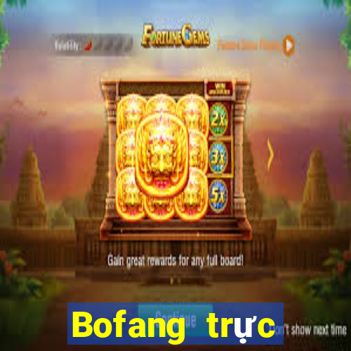 Bofang trực tuyến trực tuyến