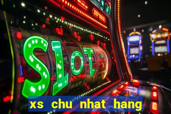 xs chu nhat hang tuan minh ngoc