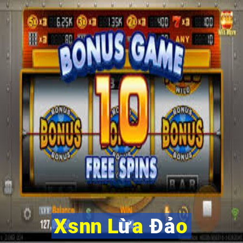 Xsnn Lừa Đảo