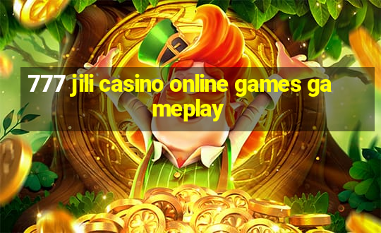 777 jili casino online games gameplay