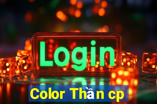 Color Thần cp