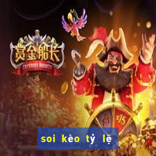 soi kèo tỷ lệ nhà cái