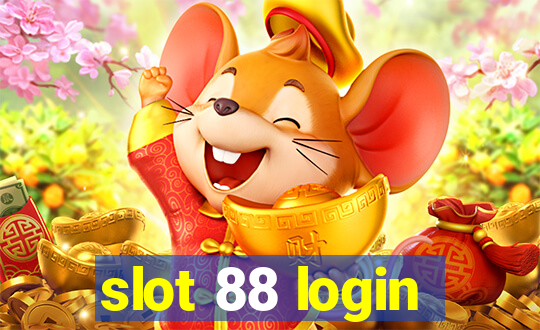 slot 88 login