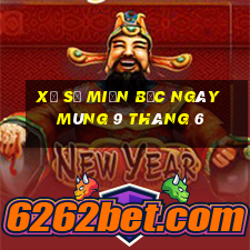 xổ số miền bắc ngày mùng 9 tháng 6