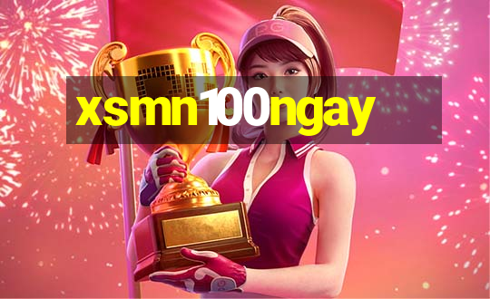 xsmn100ngay